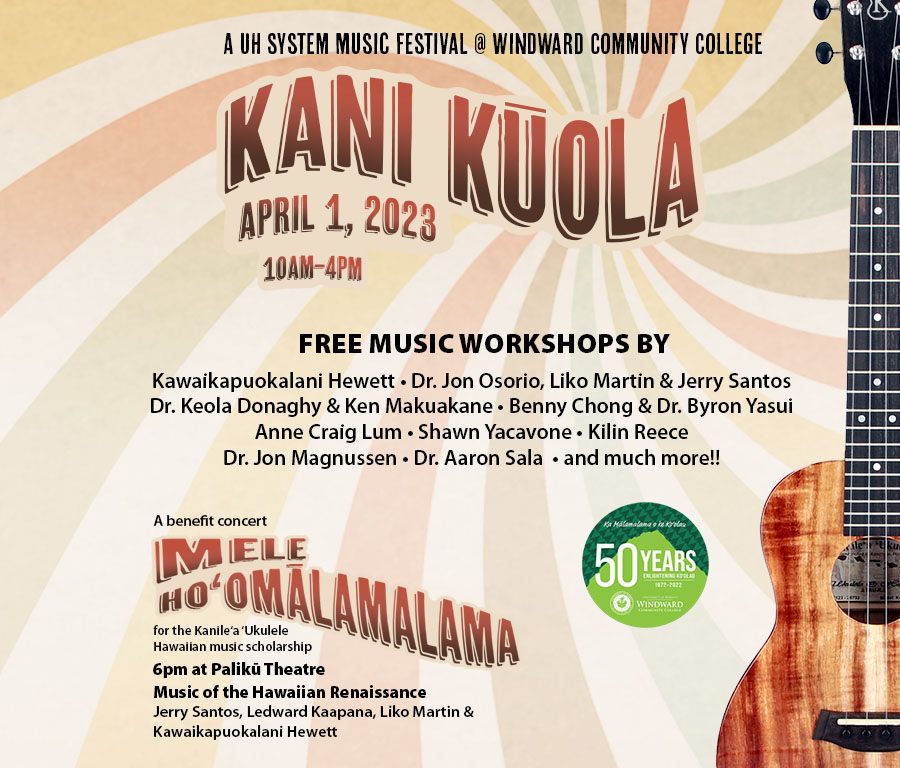 Kani Kūola, April 1, 2023 | Free Music Workshops | 10am–5pm