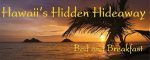 Hawaii's Hidden Hideaway: Bed and Breakfast